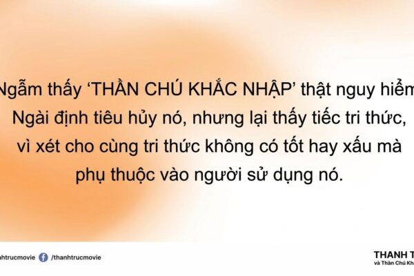 cuu-vi-ho-va-cai-nhin-a-chieu-ve-ranh-gioi-thien-ac-trong-thanh-truc-va-than-chu-xsa-pic